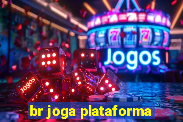 br joga plataforma